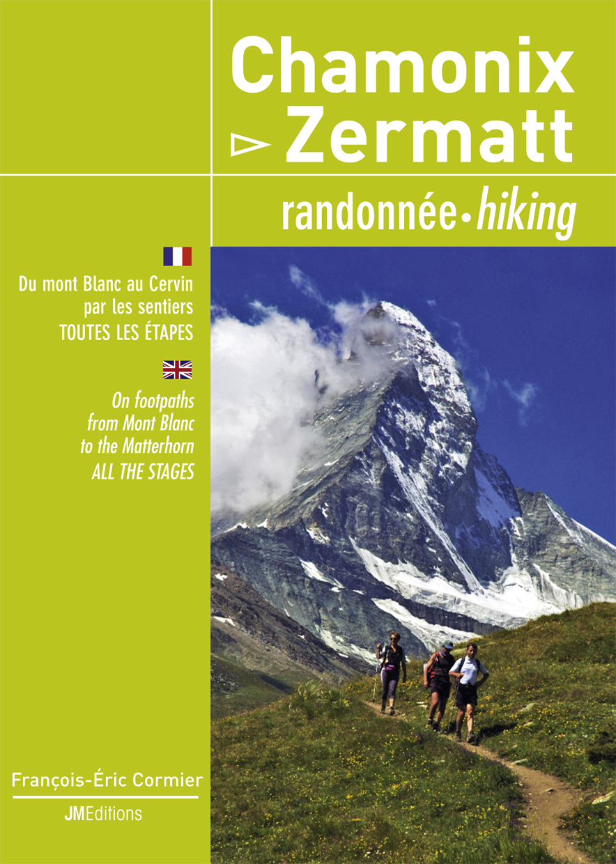 Chamonix-Zermatt, randonnée par les sentiers