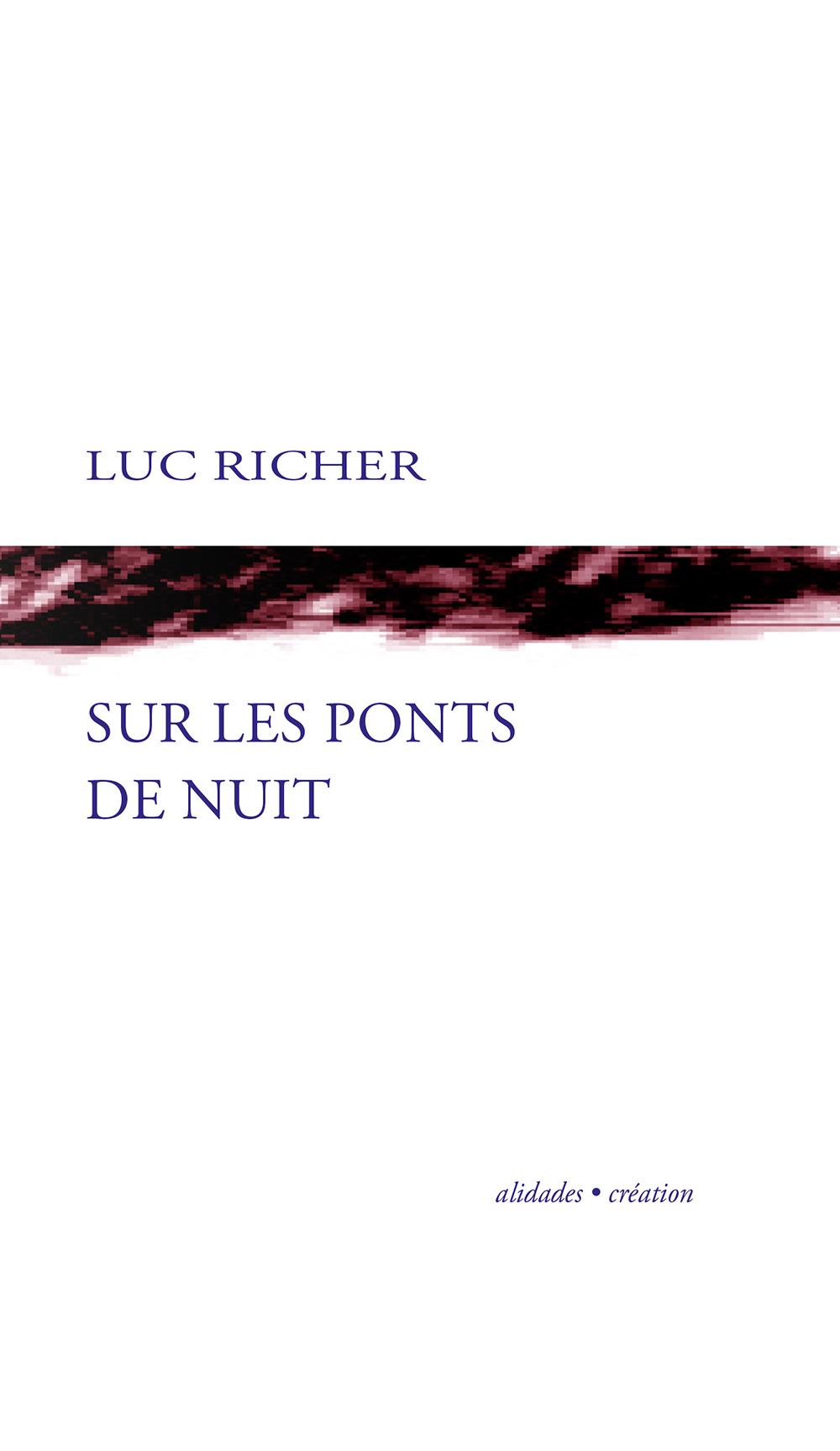 Sur les ponts de nuit