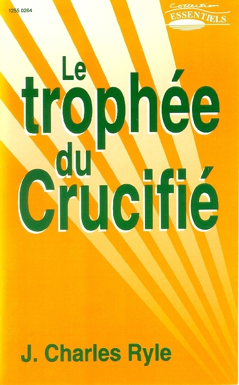 Le trophée du crucifié