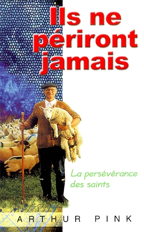 Ils ne périront jamais