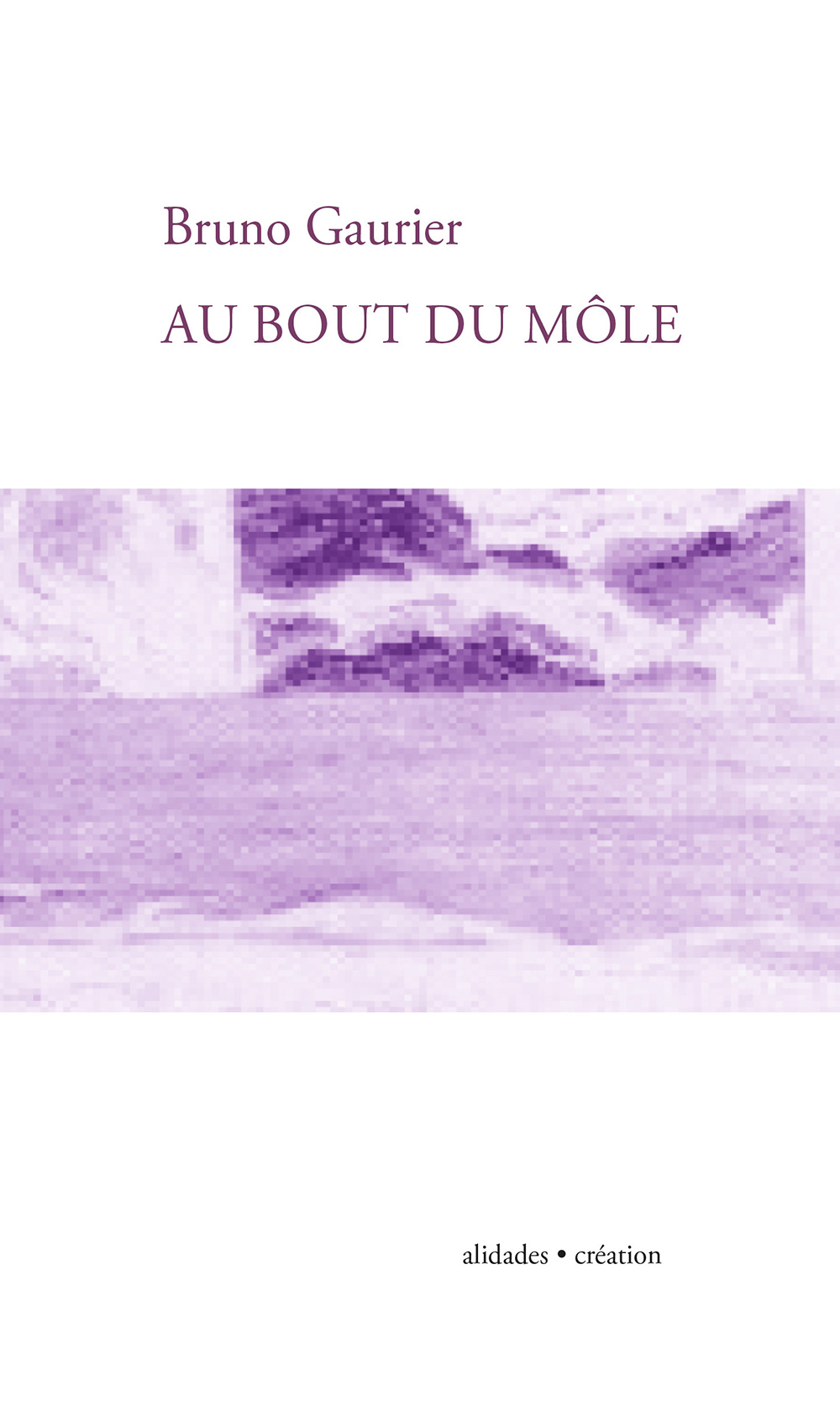 Au bout du môle