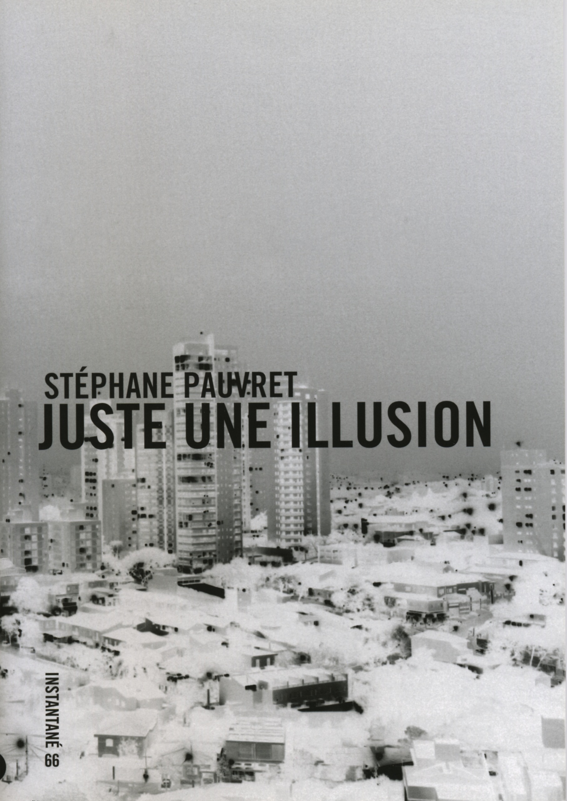 Stéphane Pauvret - juste une illusion