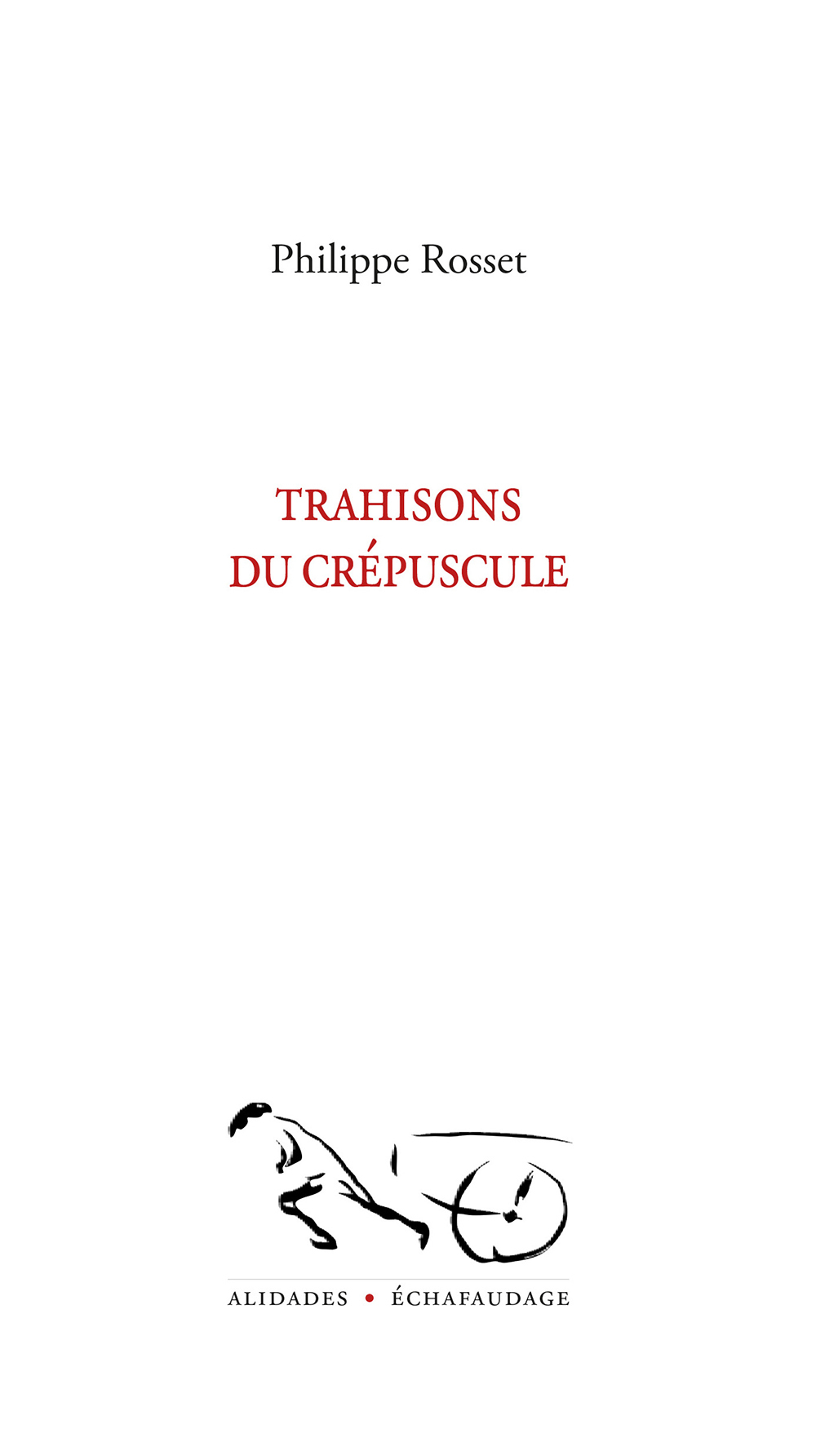 Trahisons du crépuscule