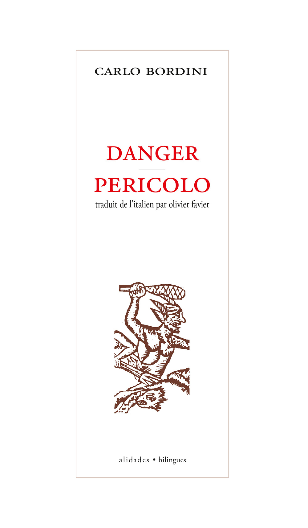 Danger / Pericolo