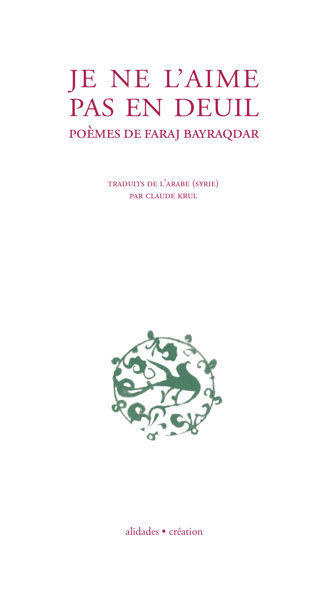 Je ne l'aime pas en deuil