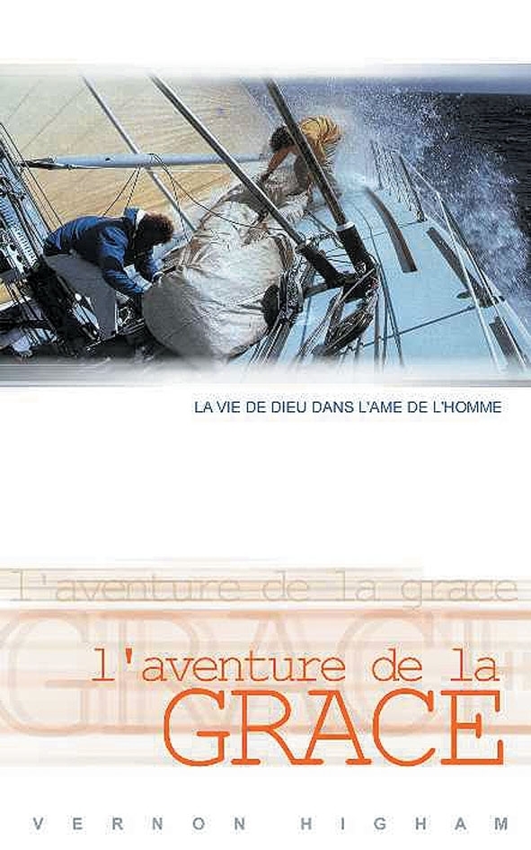L'aventure de la grâce