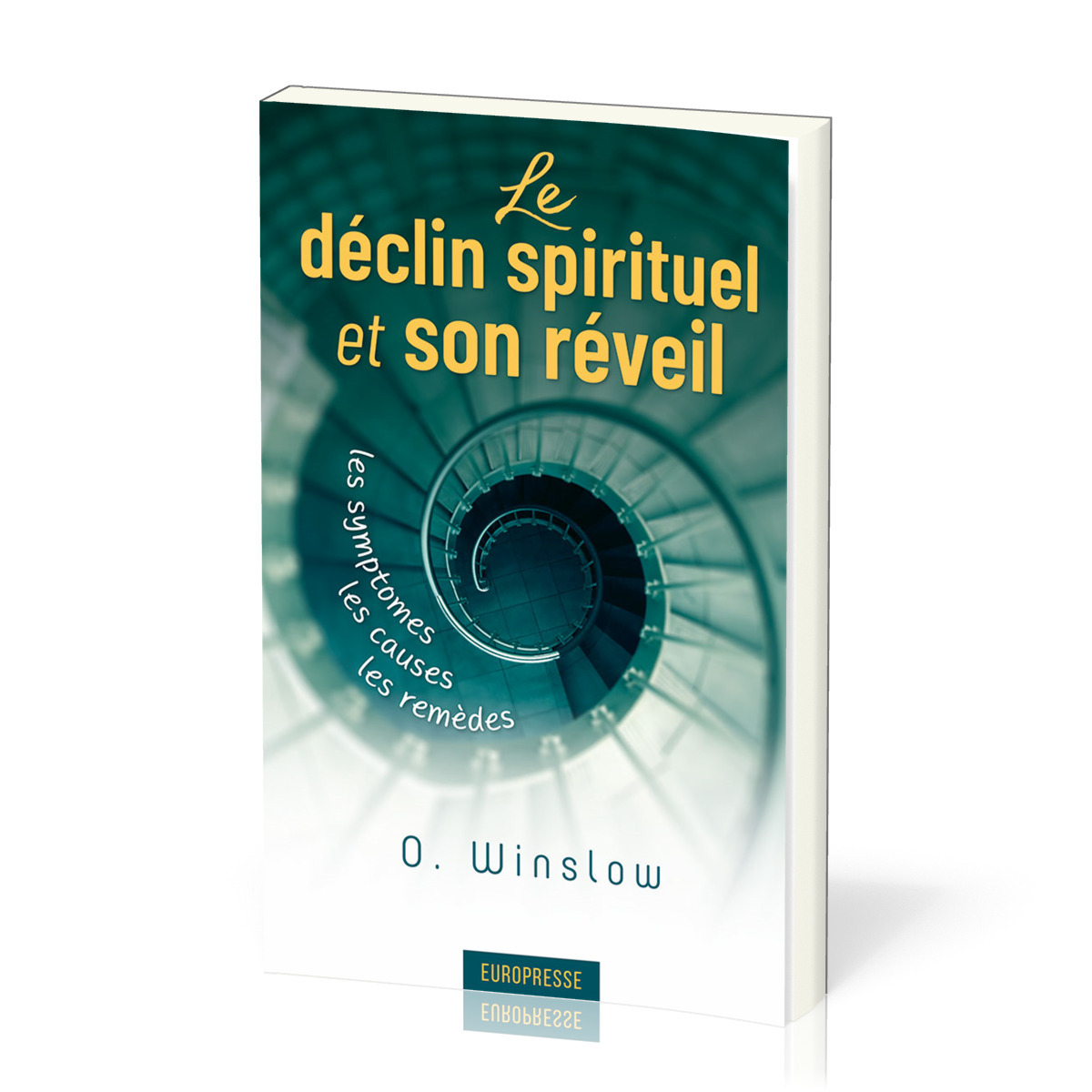 Le déclin spirituel et son réveil