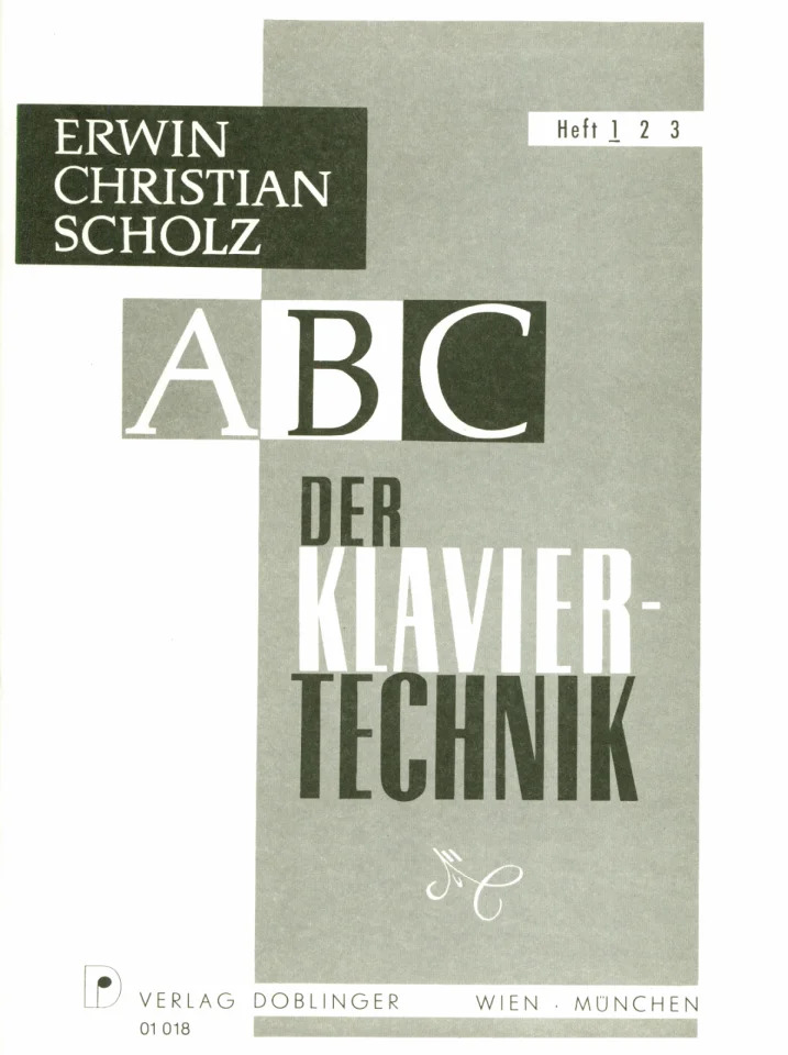 ERWIN CHRISTIAN SCHOLZ  : ABC DER KLAVIERTECHNIK 1 - PIANO