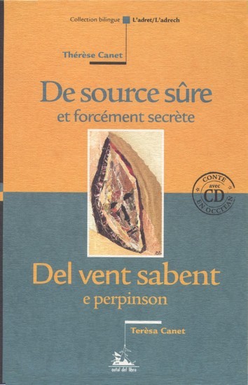 DE SOURCE SURE/DEL VENT SABENT  (Bilingue avec 1 CD Oc)