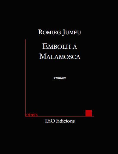 Embolh a Malamosca