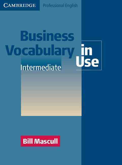 BUSINESS VOCABULARY IN USE INTERMEDIATE WITH ANSWERS
