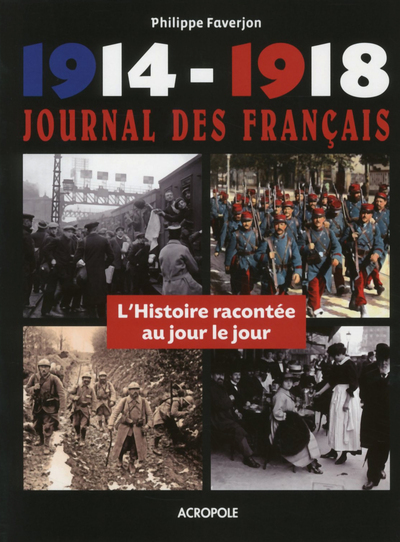 1914-1918, journal de la grande guerre