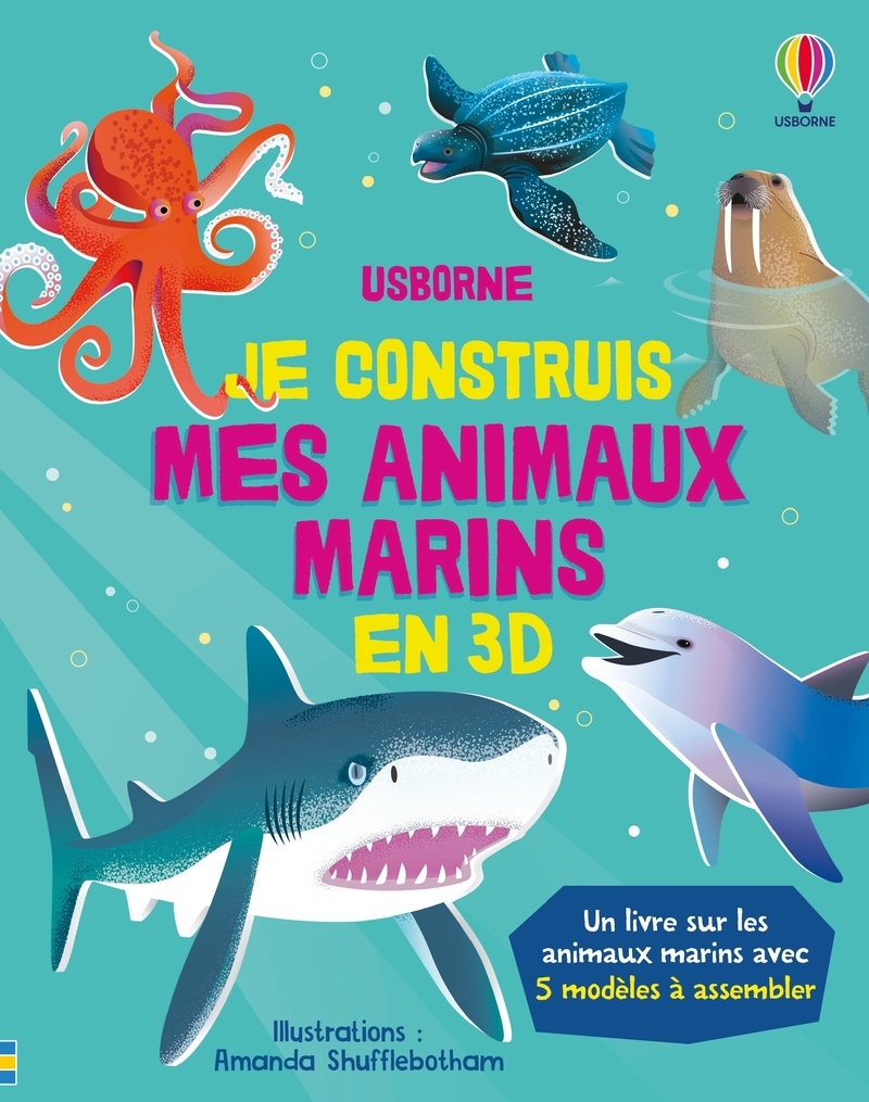 Je construis mes animaux marins en 3D - dès 4 ans