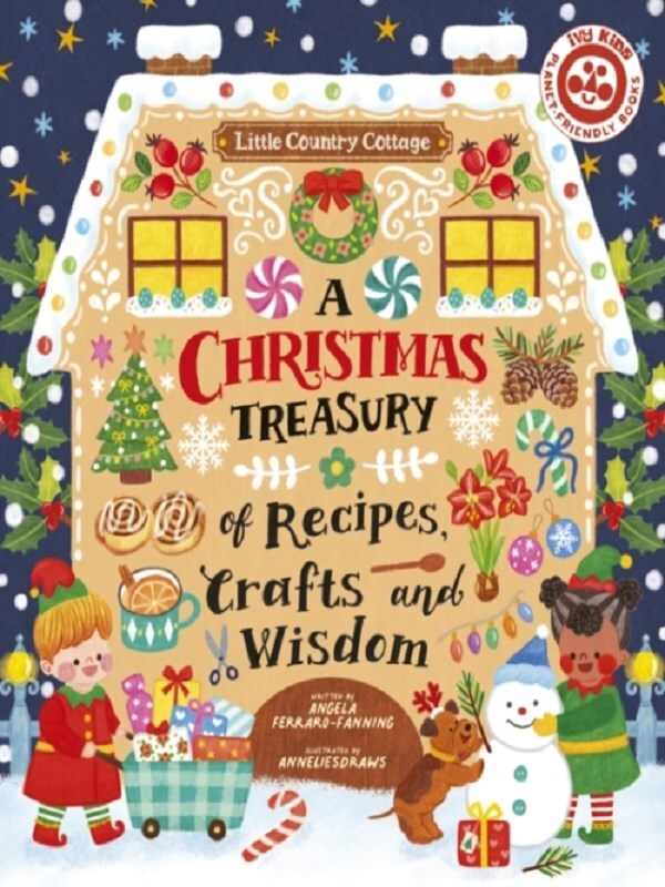 A Christmas Treasury of Recipes, Crafts, and Wisdom