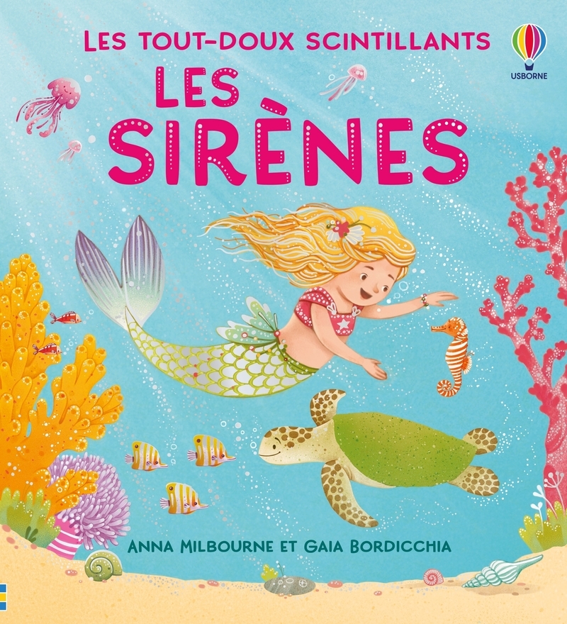Les sirènes - Les tout-doux scintillants - Dès 1 an