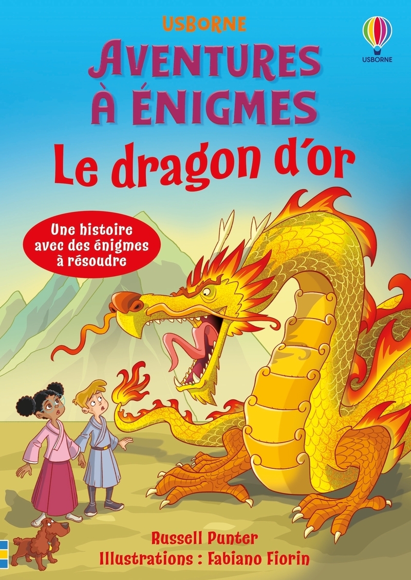 Le dragon d'or - Aventures à énigmes - dès 7 ans