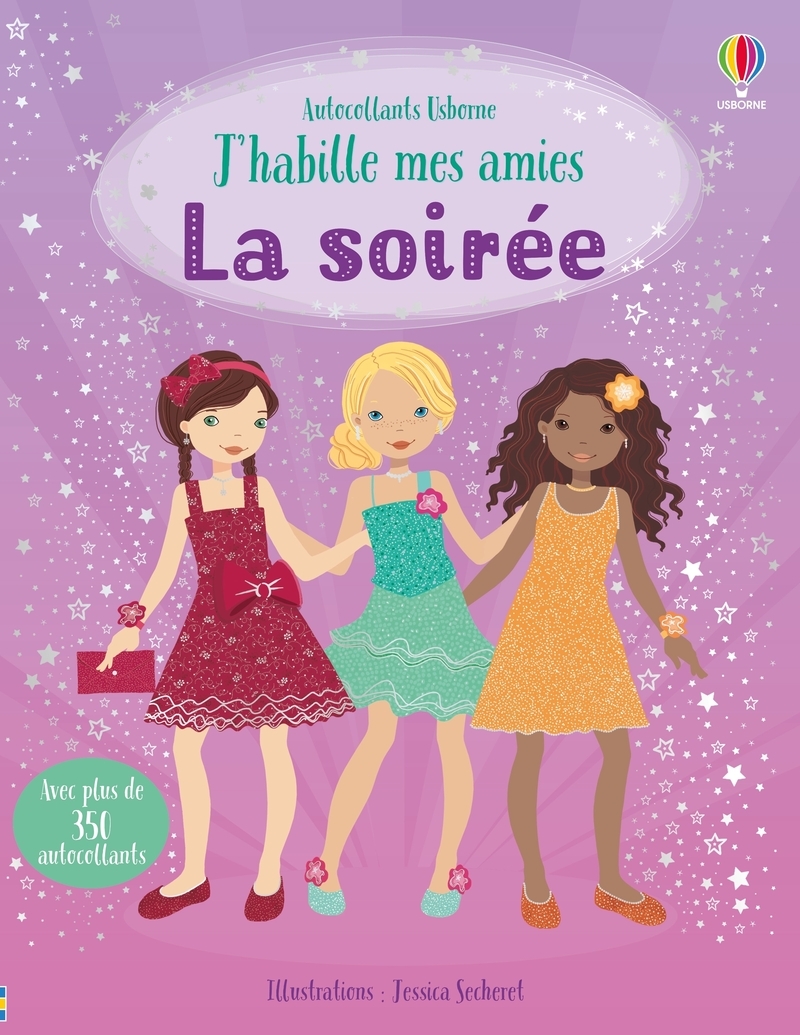 J'habille mes amies - La soirée - Dès 5 ans
