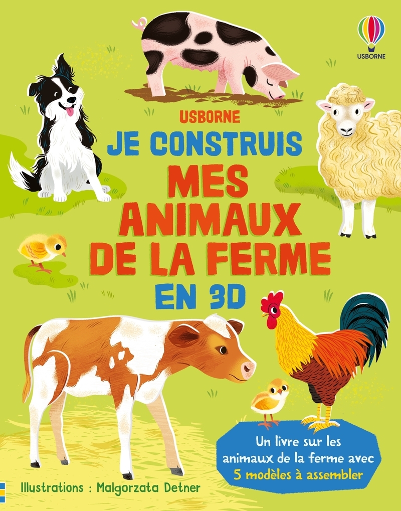 Je construis mes animaux de la ferme en 3D - dès 4 ans