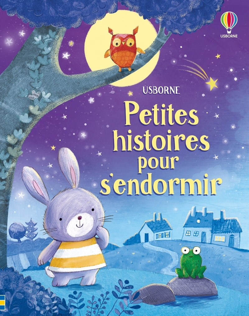 Petites histoires pour s'endormir - Dès 2 ans