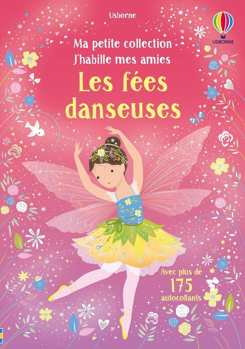 Les fées danseuses - Ma petite collection J'habille mes amies - Dès 3 ans