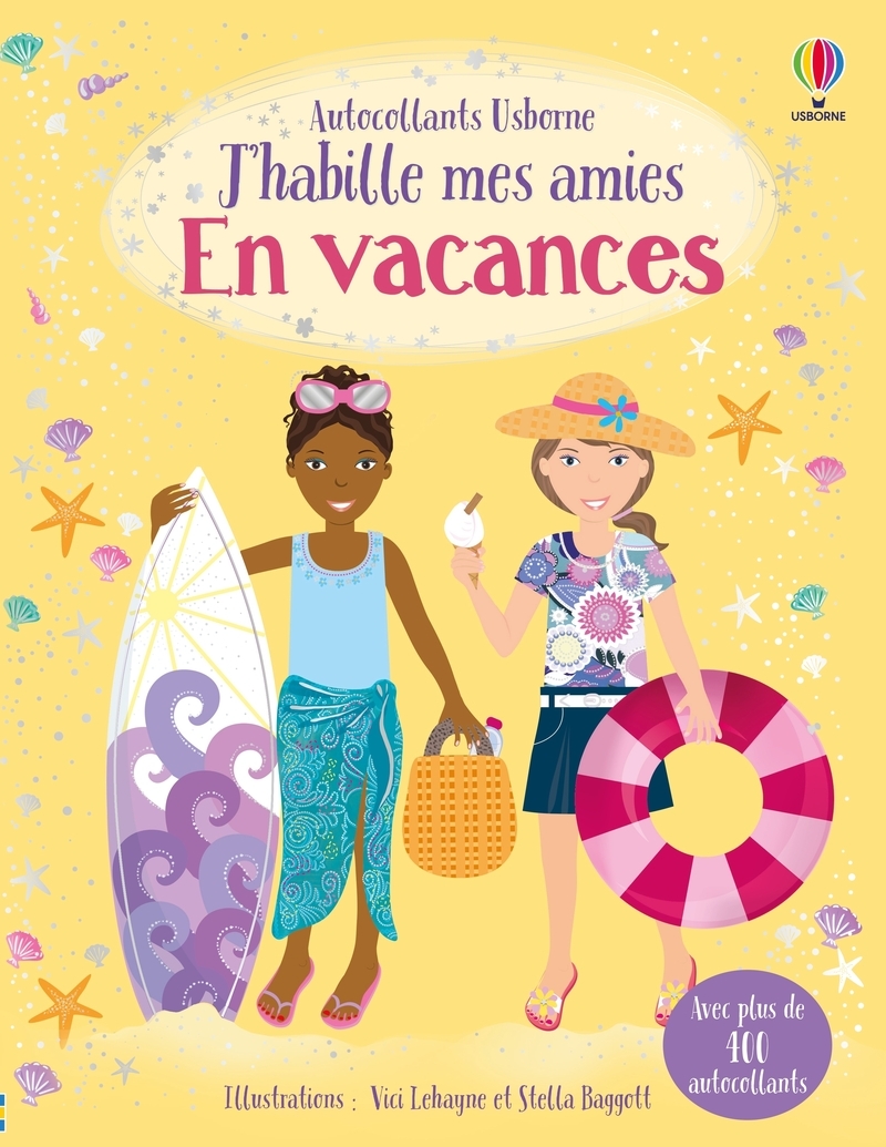 J'habille mes amies - En vacances - Dès 5 ans