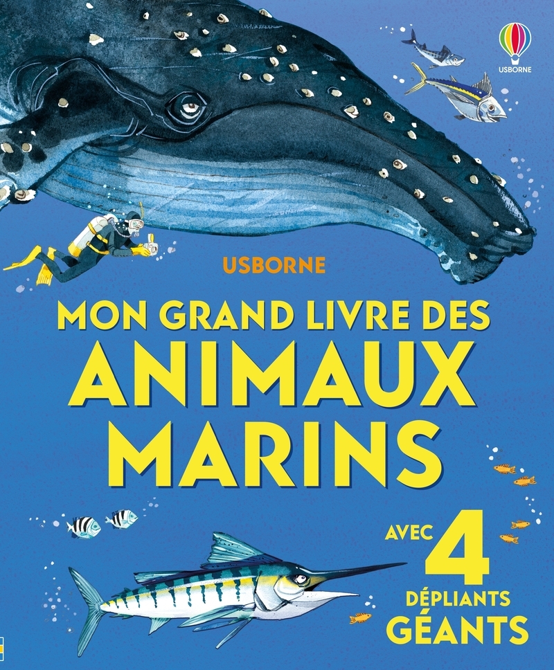 Mon grand livre des animaux marins - Dès 4 ans