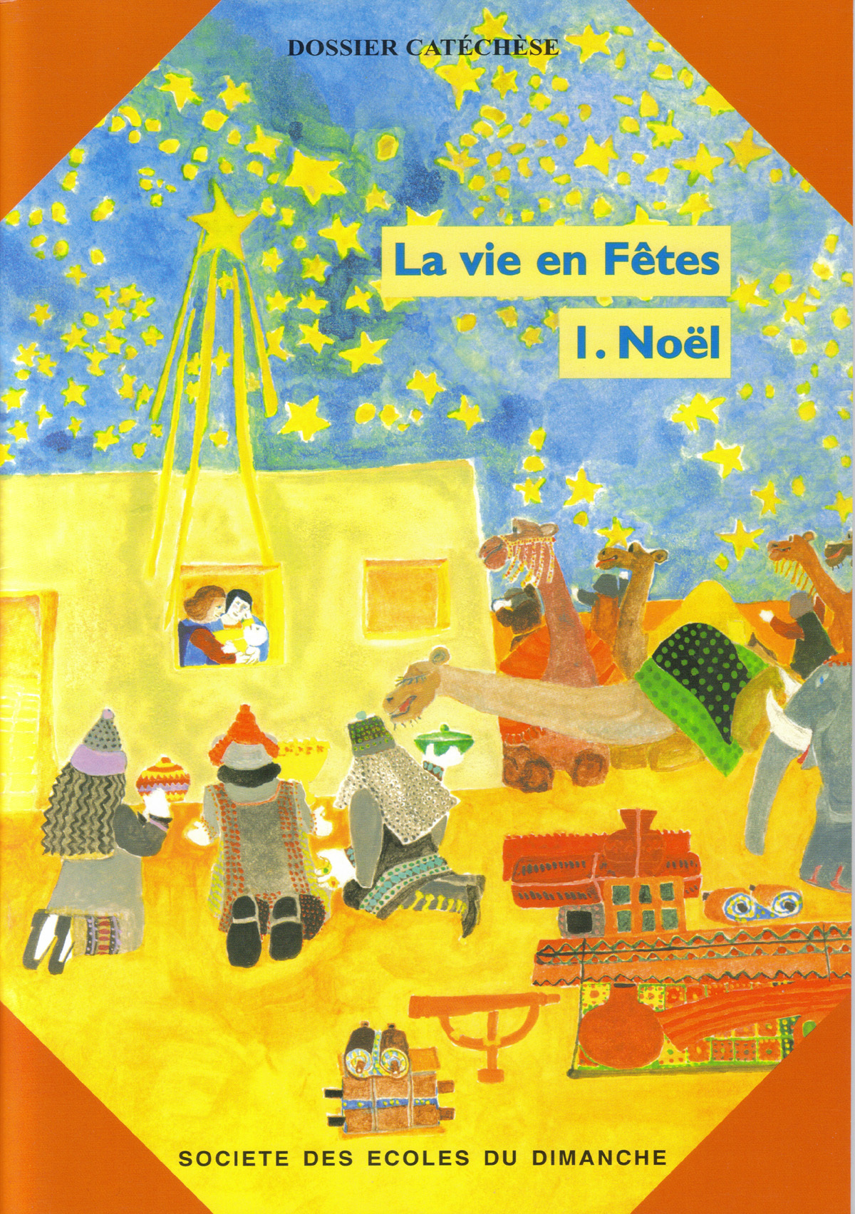 La vie en fêtes : Noël - Livret de l'enfant + Posters