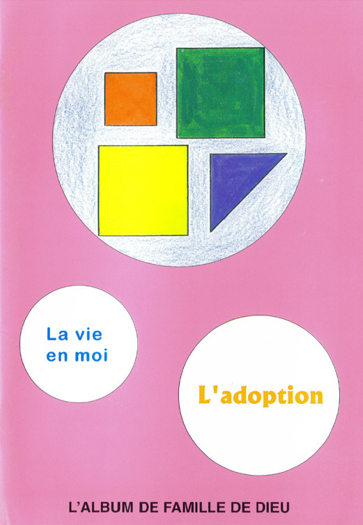 L'album de la famille de Dieu. L'adoption