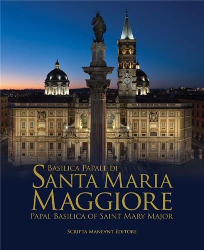 The Basilica of Santa Maria Maggiore /anglais/italien