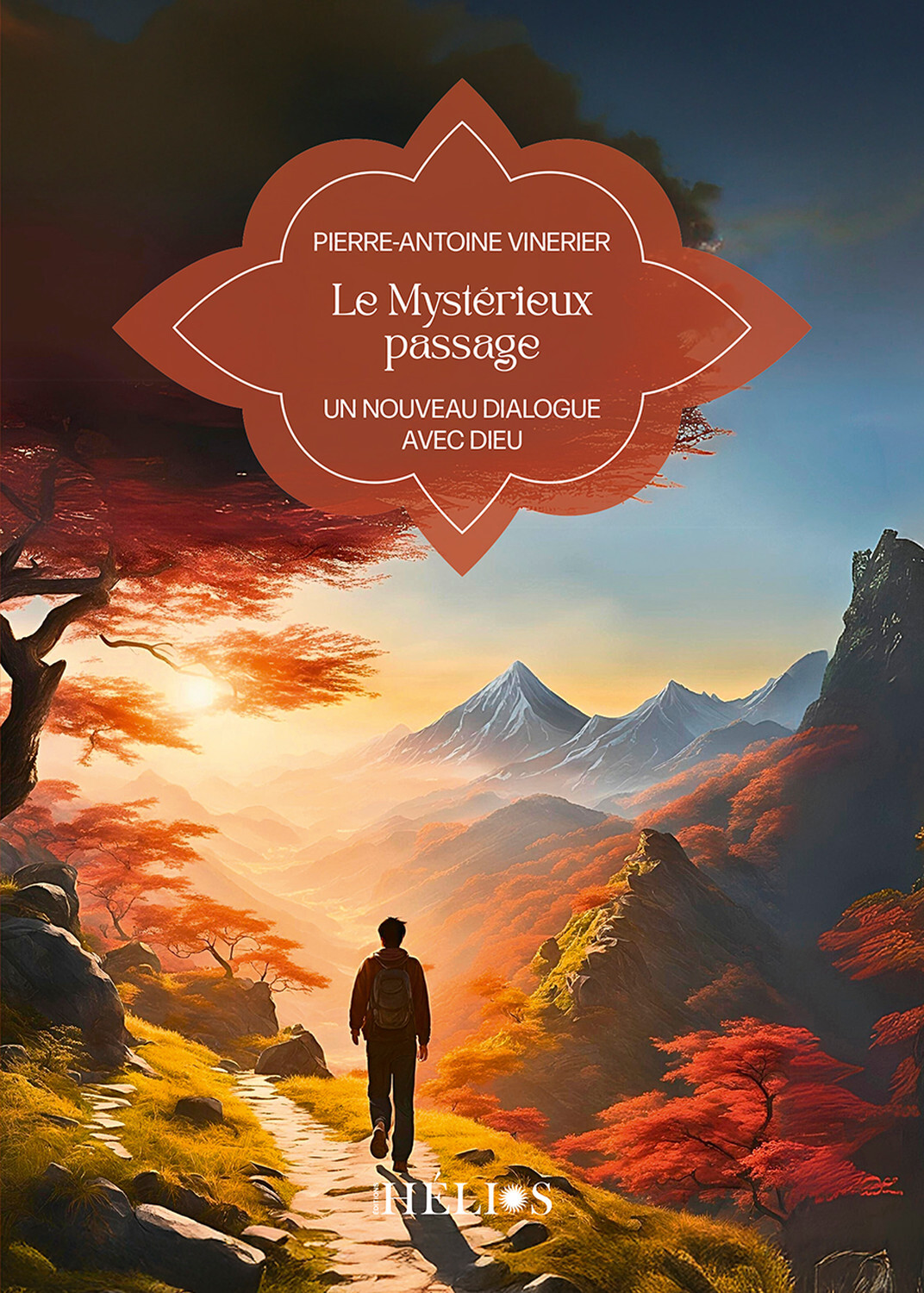 Le Mystérieux passage - Un nouveau dialogue avec Dieu