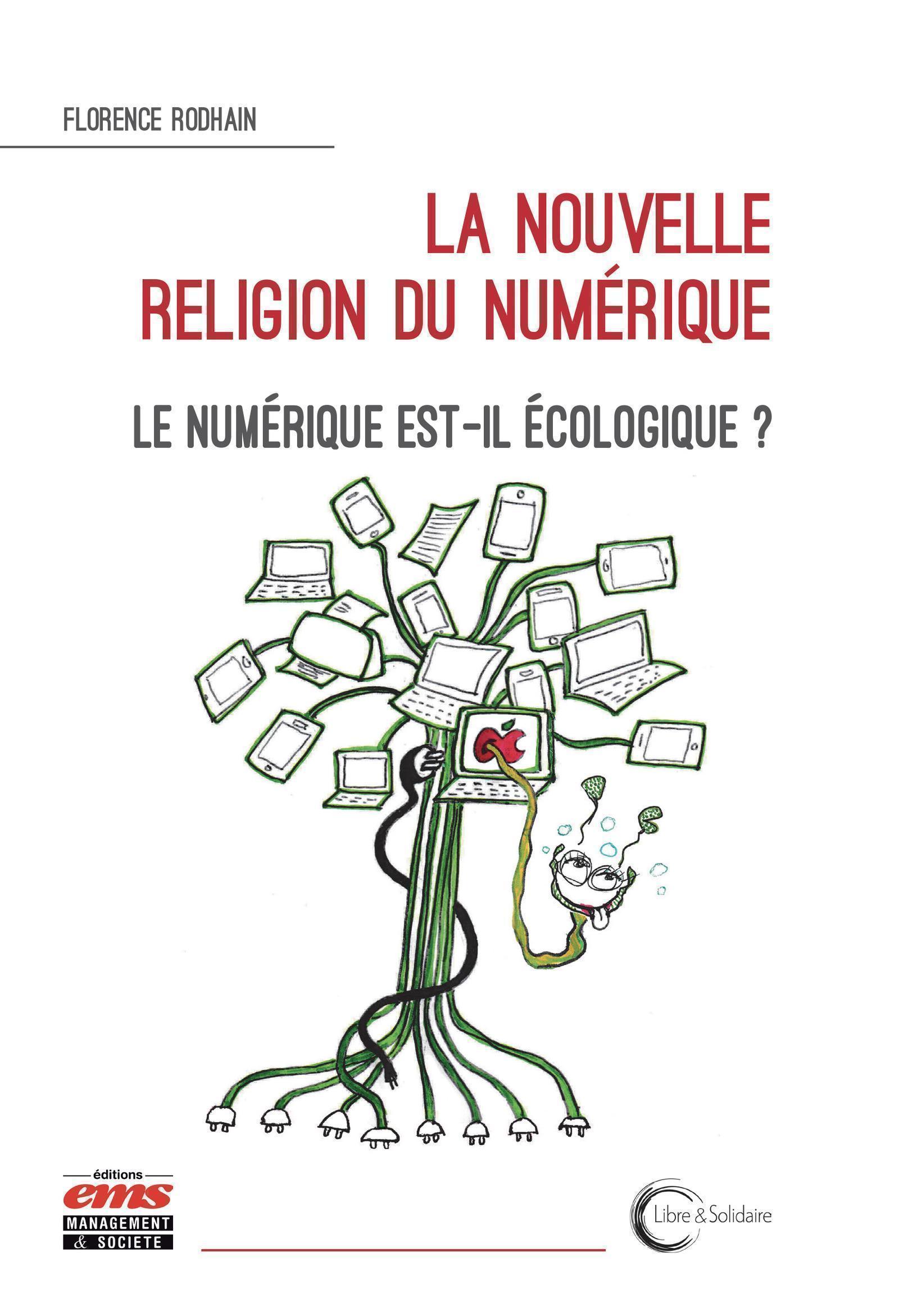 La nouvelle religion du numérique
