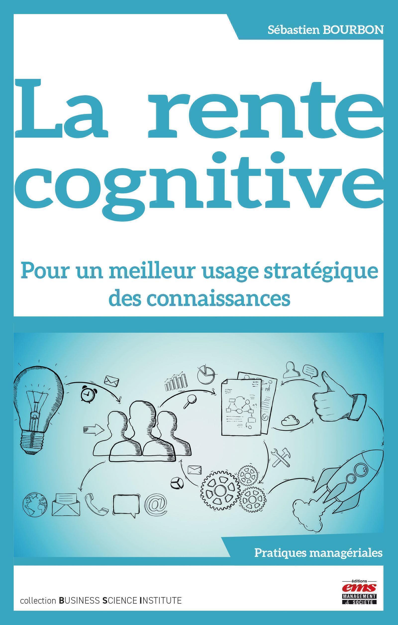 La rente cognitive