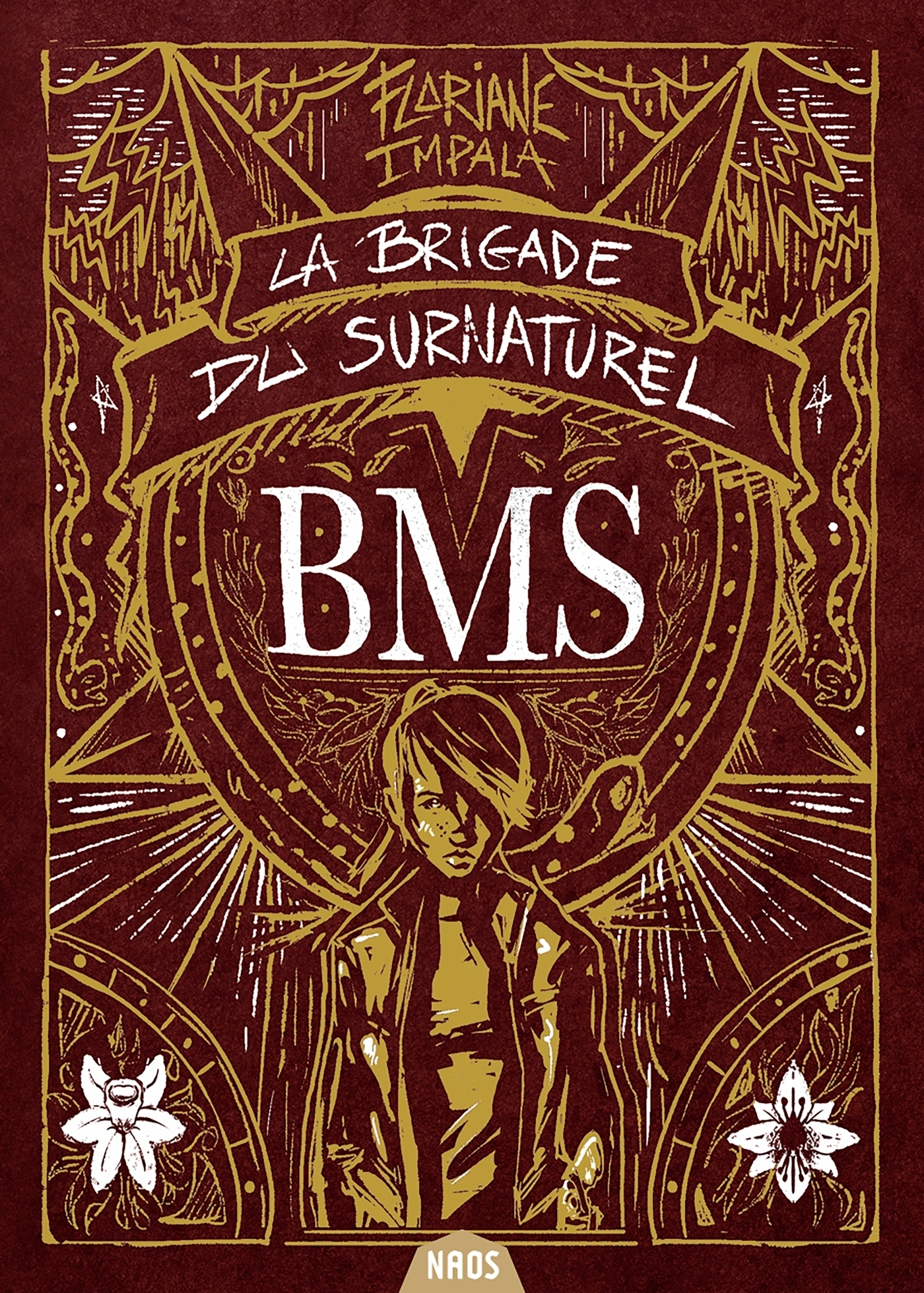 La Brigade du surnaturel, tome 1