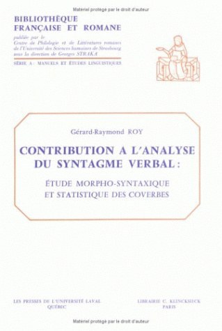 Contribution à l'analyse du syntagme verbal