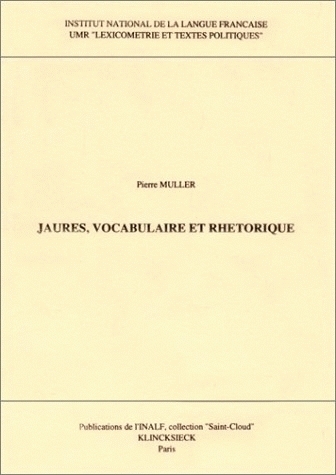 Jaurès, vocabulaire et rhétorique
