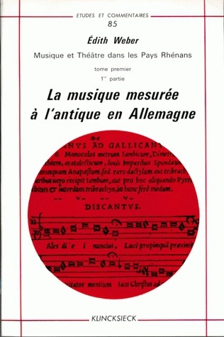 Musique et théâtre dans les pays rhénans. Tome I