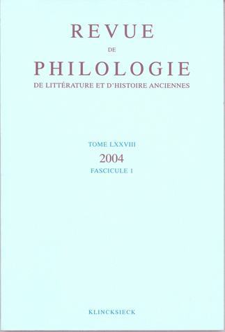 Revue de philologie, de littérature et d'histoire anciennes volume 78