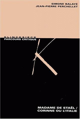 Madame de Staël/ Corinne ou l'Italie