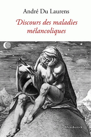 Le Discours des maladies mélancoliques