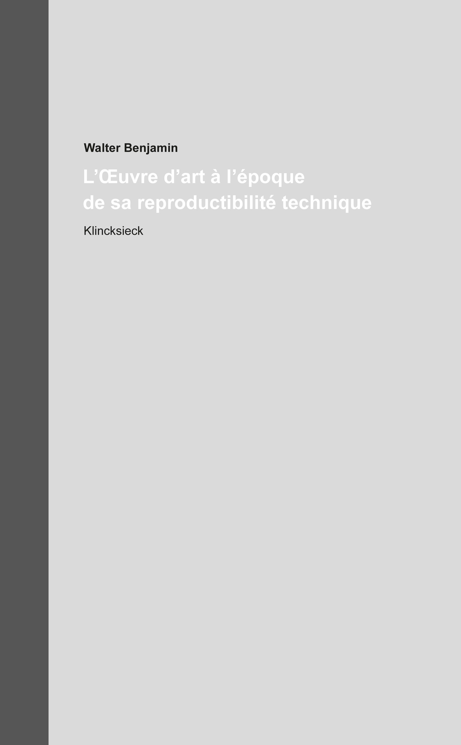 L'Œuvre d'art à l'époque de sa reproductibilité technique