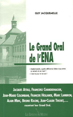 LE GRAND'ORAL DE L'E.N.A.