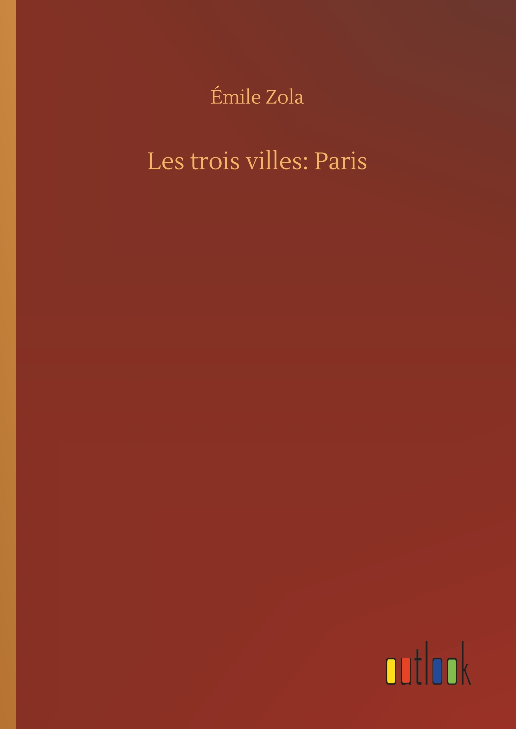 Les trois villes: Paris