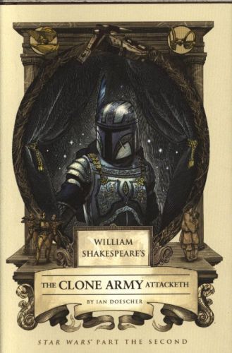 William Shakespeare's Attack of Clones