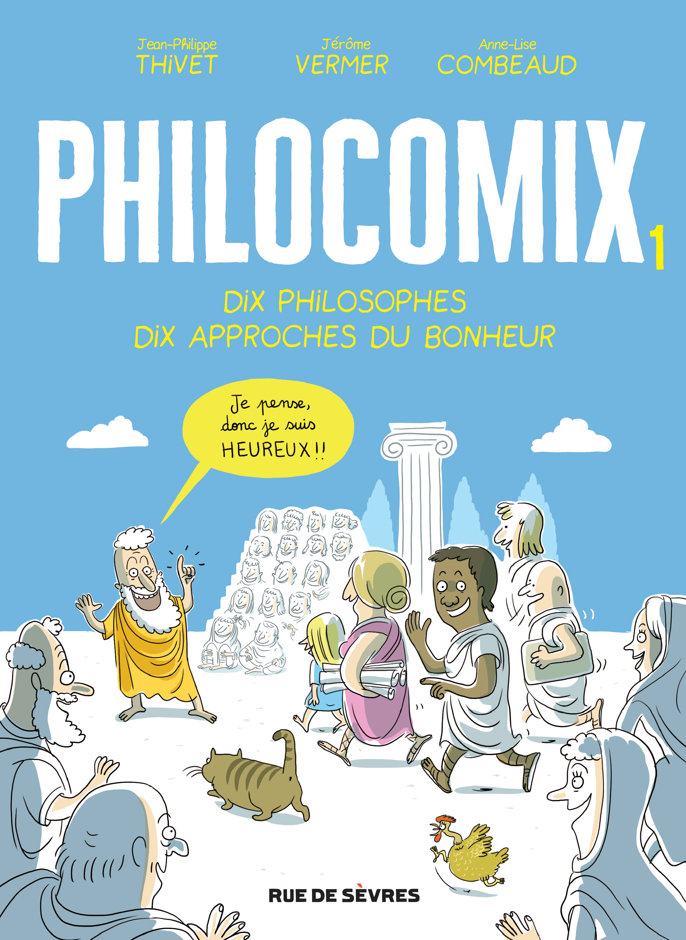 Edition augmentée Philocomix T1  - Dix philosophes, Dix approches du bonheur