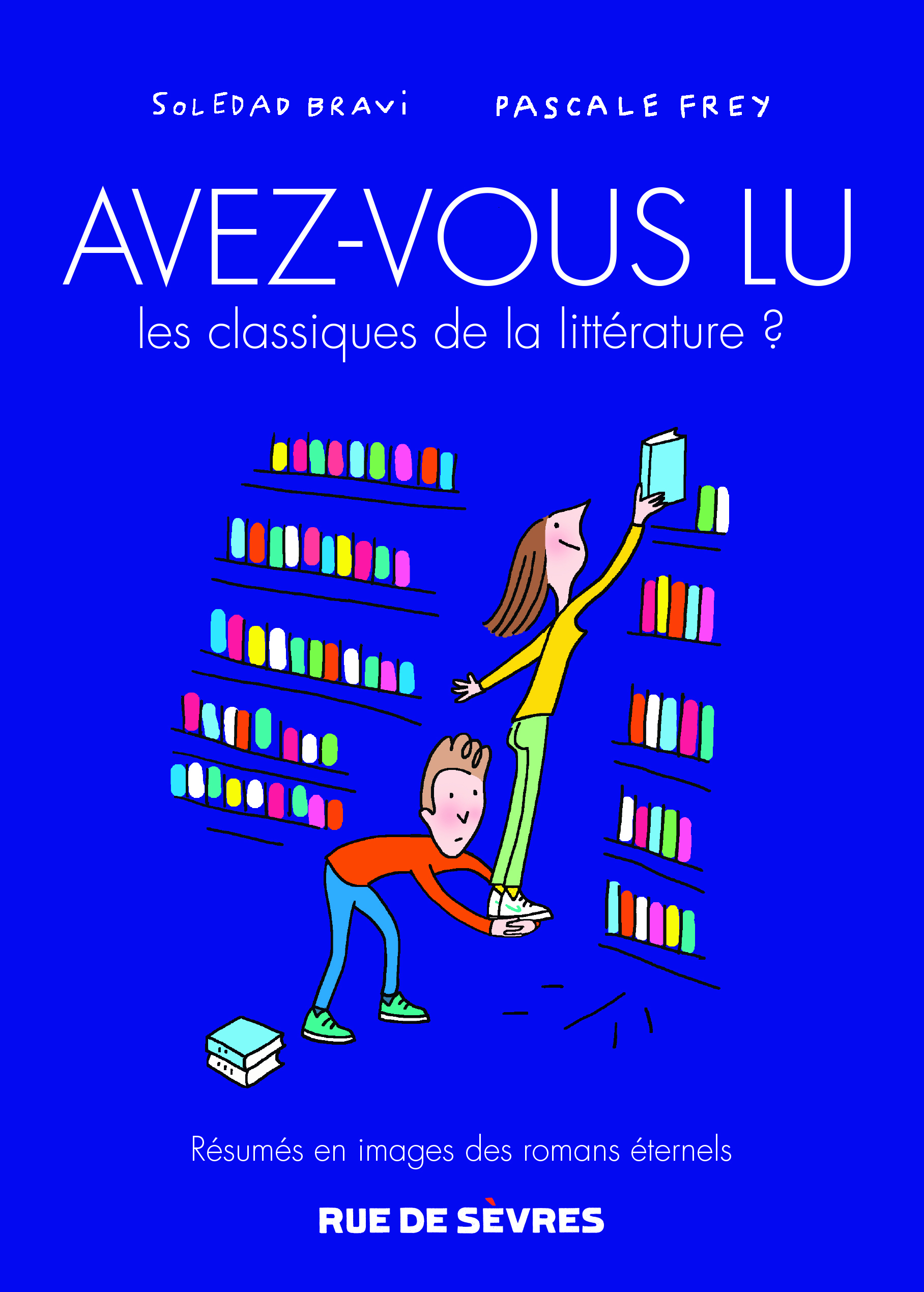 avez-vous lu les classiques de la litterature ? t3