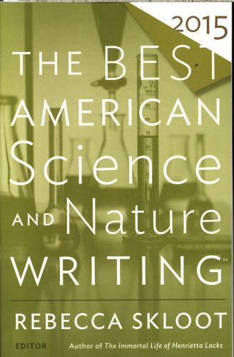 The Best American Science and Nature Writing 2015
