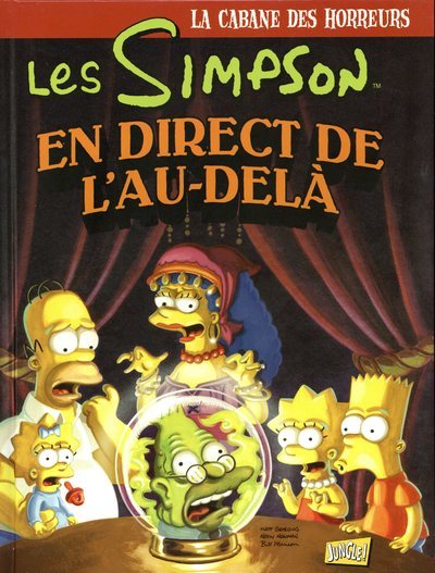 Les Simpson - La cabane des horreurs - Tome 5 En direct de l'au-delà