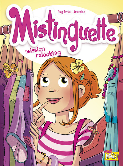 Mistinguette - tome 5 Mission relooking