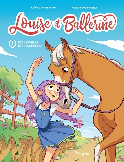 Louise et Ballerine - Tome 1 Rat des villes rat des champs