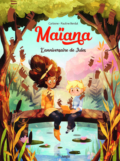 Maïana - tome 2 L'anniversaire de Jules